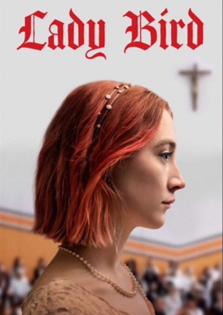 Lady Bird (2017) เลดี้ เบิร์ด