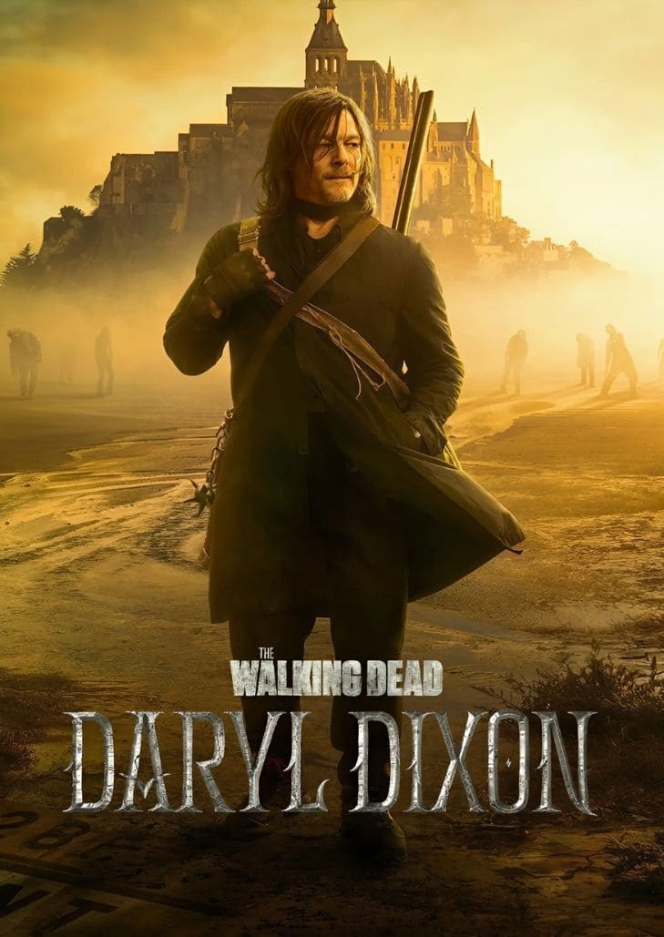The Walking Dead Daryl Dixon Season 1 (2023) ล่าสยองกองทัพผีดิบ แดริล ดิกสัน